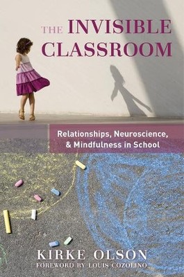 Kirke Olson The Invisible Classroom (Taschenbuch)
