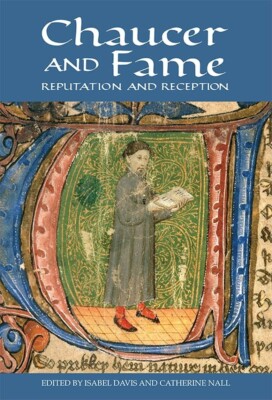 Chaucer und Ruhm: Ruf und Empfang.