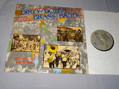 DIRTY DOZEN BRASS BAND - MY FEET CAN'T FAIL ME NOW / GERMANY-VINYL-LP 1984 (EX)