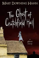 The Ghost Of Crutchfield Hall | Mary Downing Hahn | Taschenbuch | Englisch
