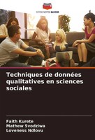 Techniques De DonnéEs Qualitatives En Sciences Sociales Faith Kurete (U. A.)