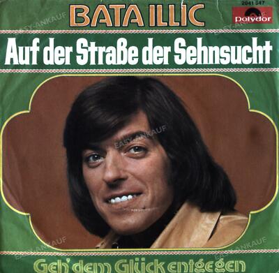 Bata Illic - Auf Der Straße Der Sehnsucht 7in (VG/VG) .