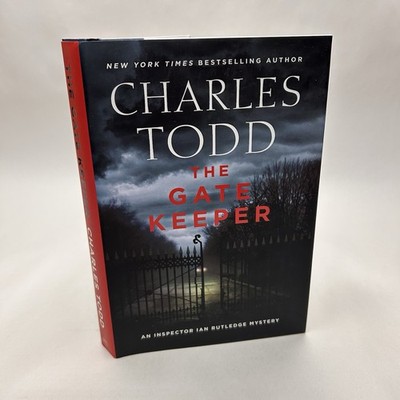 The Gate Keeper Charles Todd Inspector Ian Rutledge Mystery Crime Thriller