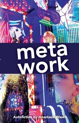 Meta Work PAPERBACK 9780578971797