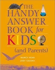 The Handy Answer Book for Kids (and Parents) (The Handy Answer Book Series), Gal