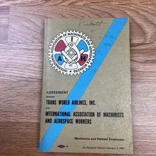 Union Agreement TWA & Machinists & Aerospace Workers From 1986