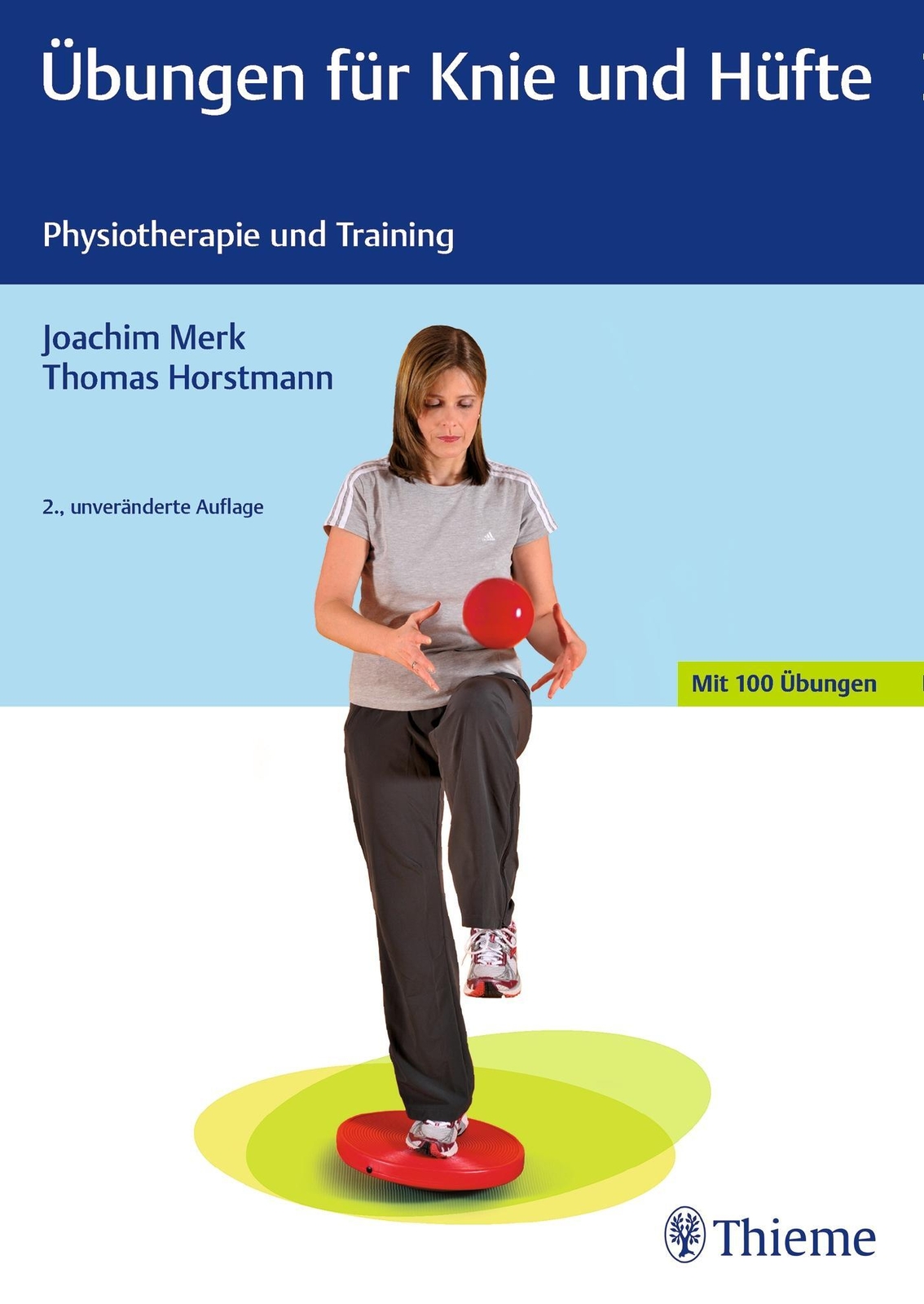 Übungen für Knie und Hüfte Physiotherapie und Training Joachim Merk (u. a.) Buch