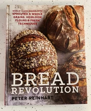 NEW HC Bread Revolution World Class Baking with Sprouted Whole Grains Reinhart