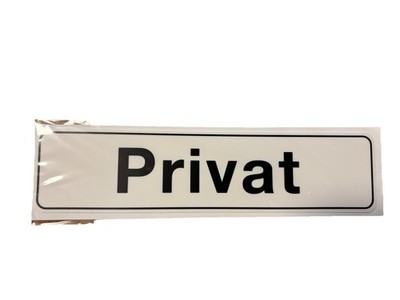 Hinweisschild 200x48mm ''Privat'' Schild selbstklebend / KSNr.2