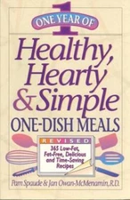 One Year of Healthy, Hearty amp Simple One-Dish Meals, Revised: 36 - VERY GOOD