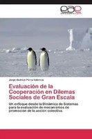 Jorge Andrick Parra Valencia | EvaluacióN De La CooperacióN En Dilemas...