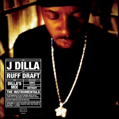 J Dilla (Jay Dee) - Ruff Draft: Dilla's Mix The Instrumentals LP NEU 09540126