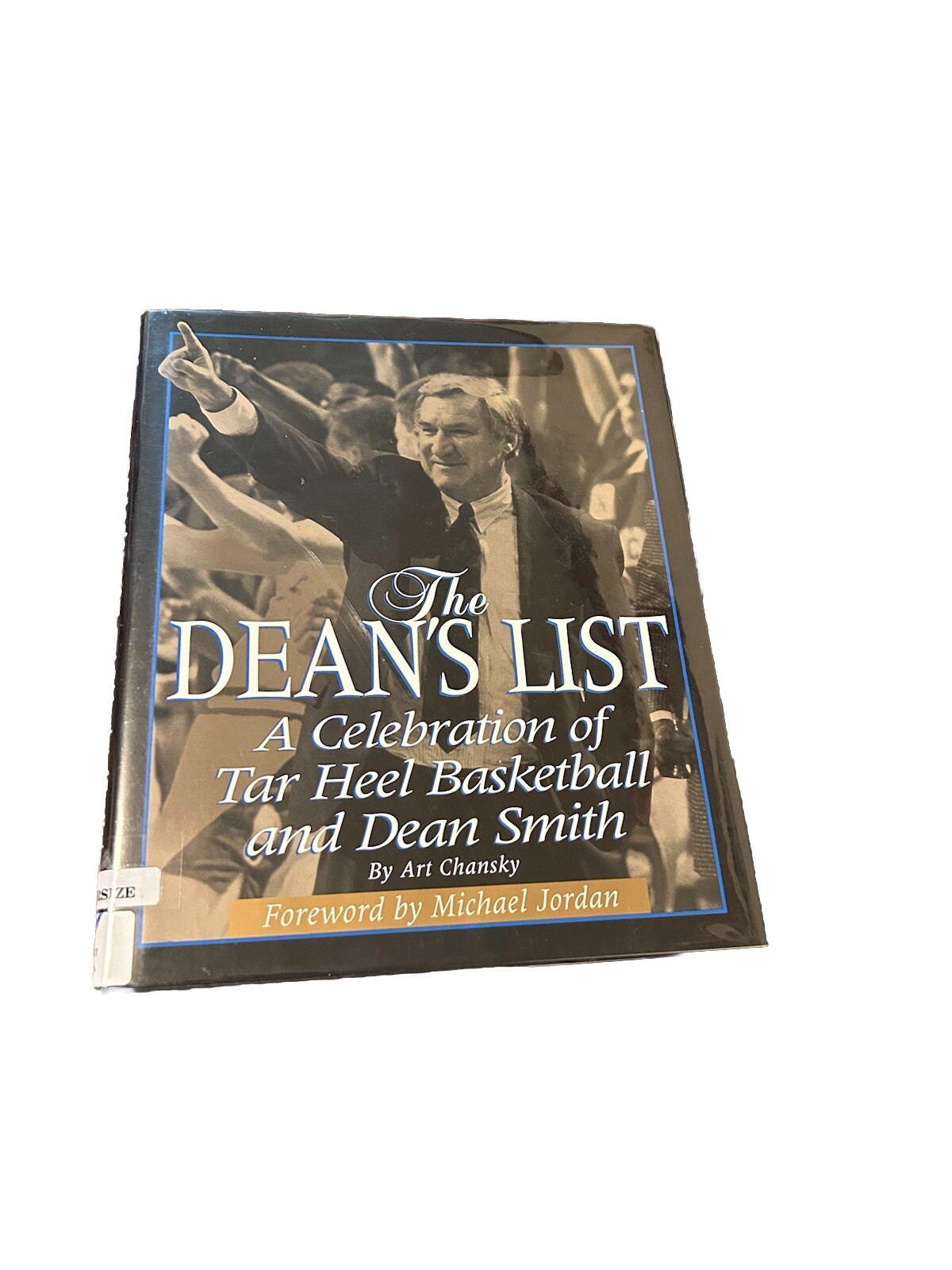 The Dean's List by Art Chansky Signed A Celebration of Tar Heel Basketball HC