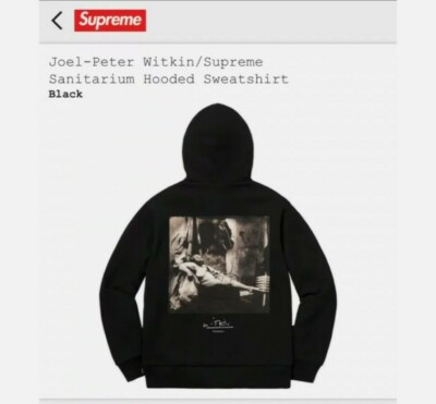 Supreme x Joel-Peter Witkin Sanitarium Hooded Sweatshirt ...