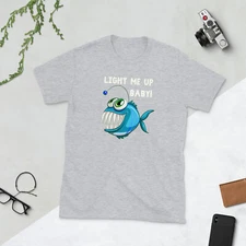 Light me up baby Anglerfish Ocean Sea Water Short-Sleeve Unisex T-Shirt