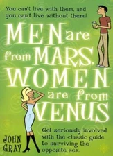 Men Are from Mars, Women Are from Venus: A Practical Guide for  