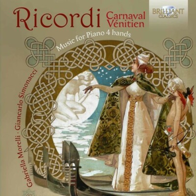 Giulio Ricordi: Music for Piano 4 Hands by Ricordi / Morelli / Simonacci (CD,...