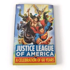 Justice League of America: A Celebration of 60 Years by Various: New. Hardcover
