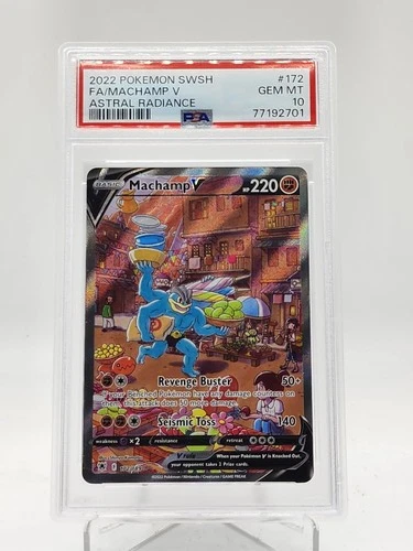 MACHAMP V 2022 POKEMON ASTRAL RADIANCE FULL ART ULTRA RARE #172 PSA 10 Q0895