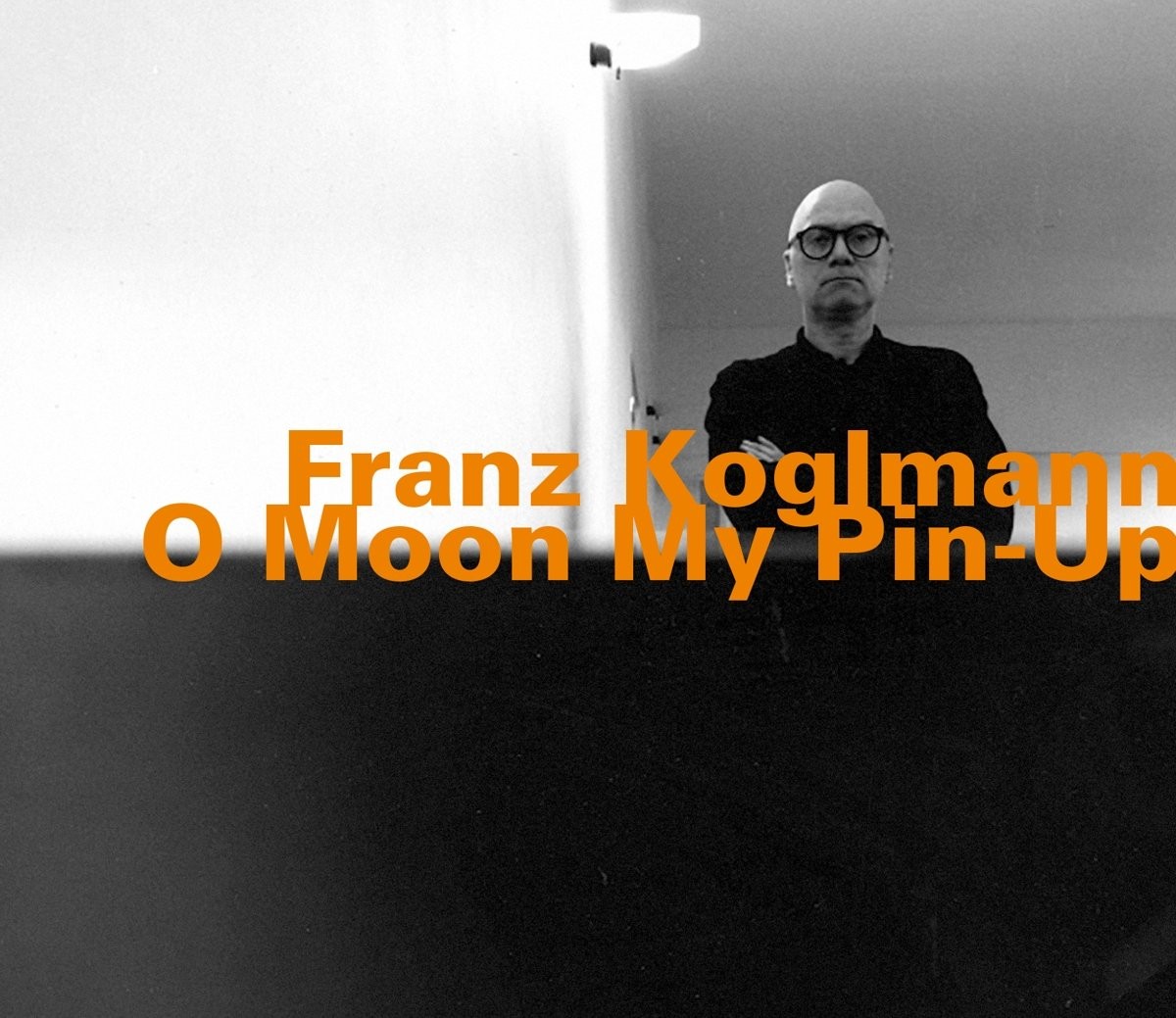 Franz Koglmann O Moon My Pin-Up CD NEW