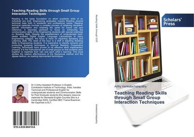 Teaching Reading Skills through Small Group Interaction Techniques Arthy Venkata