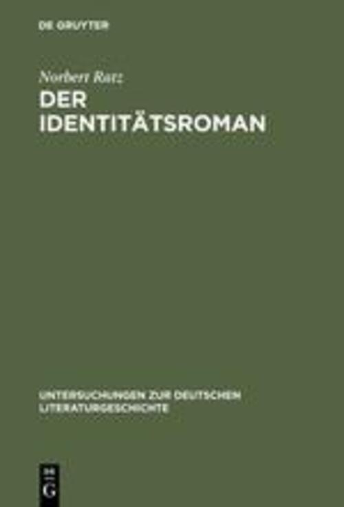 Thumbnail - Norbert Ratz | Der Identitätsroman | Buch | Deutsch (1988) | Issn | Vi