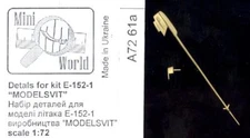 Mini World Models 1/72 MIKOYAN E-152-1 PITOTS Metal Set