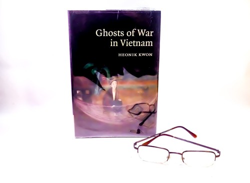 Heonik Kwon Book / Ghosts of War in Vietnam / 1st Edition / Hardcover / 2008 - Picture 6 of 6