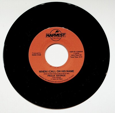 Paula George When I Call On His Name 45 rpm Harvest Records Gospel Ft Smith AR