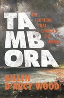 Tambora | The Eruption That Changed The World | Gillen D'arcy Wood | Englisch