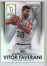 2013-14 Panini Titanium Ti 22 21/22 Vitor Faverani #142 0o9