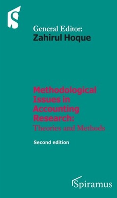 Methodological Issues in Accounting Research: 2018 by Zahirul Hoque PAPERBACK