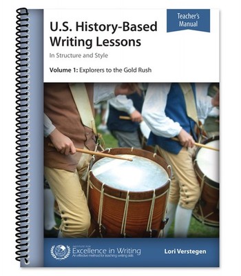 U.S. History Based Writing Lessons, Vol. 1: Explorers Gold Rush [Teacher...