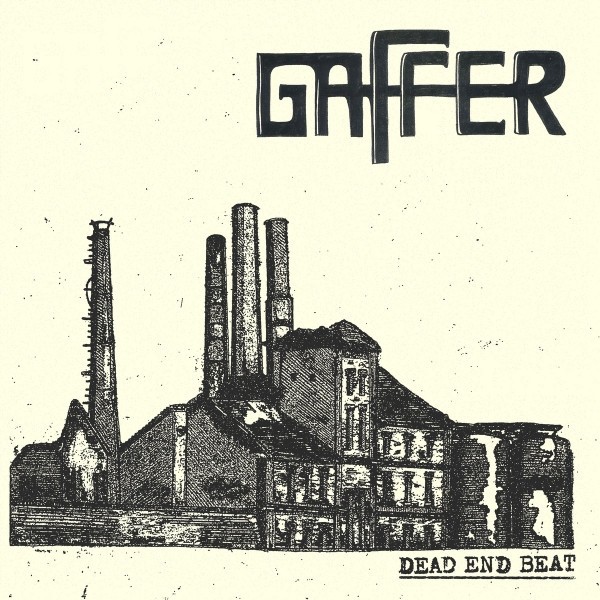 Gaffer Dead End Beat (винил) (ИМПОРТ ИЗ Великобритании)