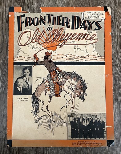 Frontier Days in Old Cheyenne 1929 Sheet Music Rodeo Western Wyoming
