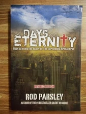 The Days Before Eternity: Hope Beyond the Scope of the Impending Apoc 