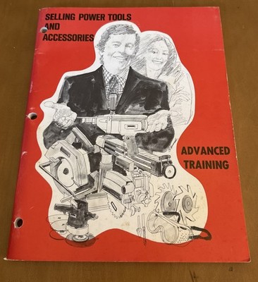 Sears Selling Power Tools And Accessories Advanced Training 