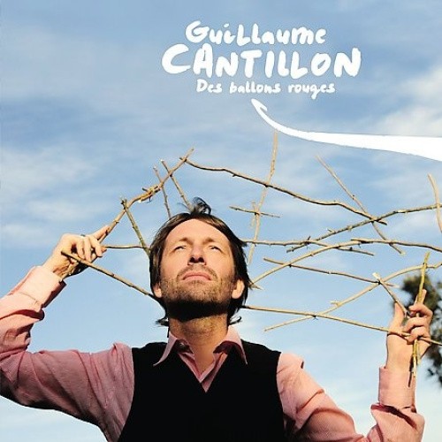 Des Ballons Rouges by Cantillon, Guillaume [Audio CD]