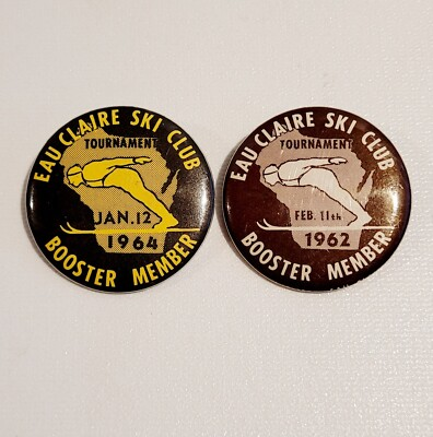 #ad VINTAGE 2 EAU CLAIRE WI BOOSTER BUTTONS SKI CLUB 196264 TOURNAMENTS $24.00