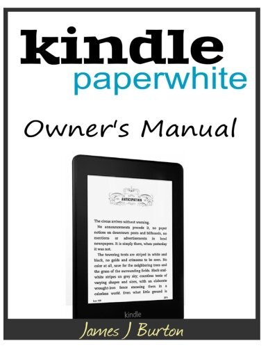 Kindle Paperwhite Complete Guide for Beginners to Advanced Users  -image