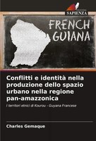 Conflitti E Identità Nella Produzione Dello Spazio Urbano Nella Regione...