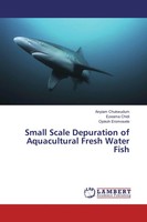 Anyiam Chukwudum (U. A.) | Small Scale Depuration Of Aquacultural Fresh Water...
