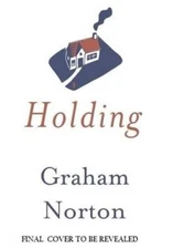 Holding - Hardcover By Norton, Graham - GOOD