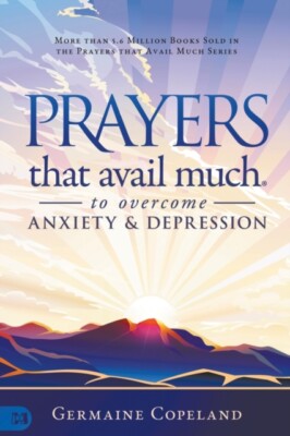 Copeland - Prayers that Avail Much to Overcome Anxiety and Depression  - X555z