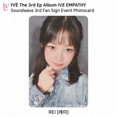 IVE The 3rd EP Album IVE EMPATHY Soundwave 3rd Fan Sign Event