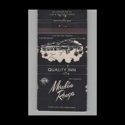Matchbook Cover Quality Inn Moulin Rouge Miami Beach FL