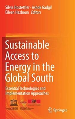Sustainable Access to Energy in the Global South: Essential (New)