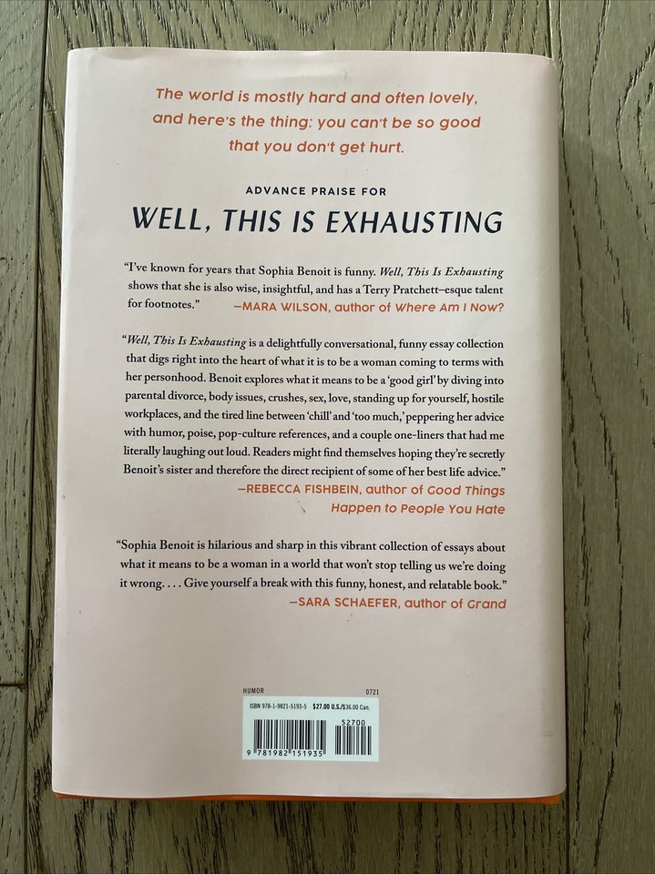 Well, This Is Exhausting Essays by Sophia Benoit (2021, Hardcover)