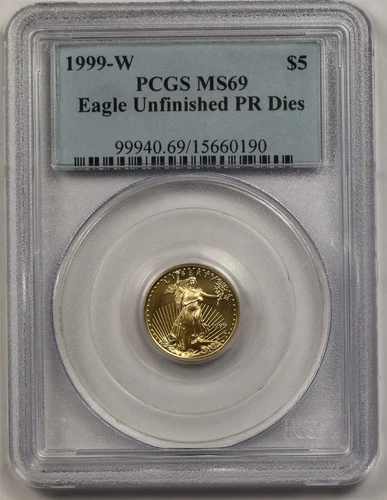 1999-W Unfinished Proof Die Gold Eagle $5 PCGS MS 69 Tenth-Ounce 1/10 oz