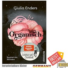 Organisch: Was es wirklich bedeutet, auf unse...